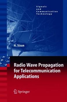 Hardcover Radio Wave Propagation for Telecommunication Applications Book