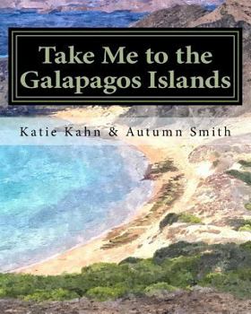 Paperback Take Me to the Galapagos Islands Book