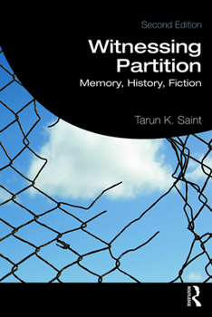 Paperback Witnessing Partition: Memory, History, Fiction Book