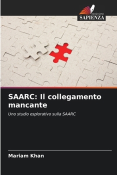 Paperback Saarc: Il collegamento mancante [Italian] Book