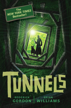 Tunnels - Book #1 of the Tunnels