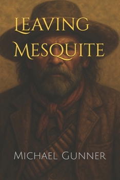 Paperback Leaving Mesquite Book