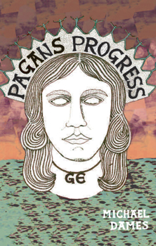 Paperback Pagan's Progress: A Ge-Ography Primer Book