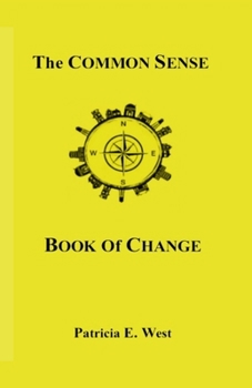Paperback The Common Sense Book of Change Book