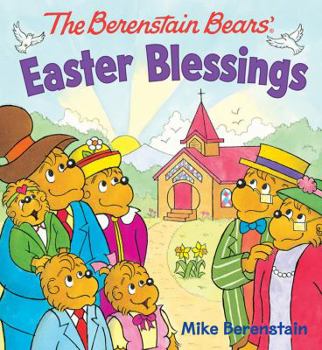 Board book The Berenstain Bears Easter Blessings Book