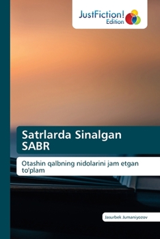 Paperback Satrlarda Sinalgan SABR [Uzbek] Book