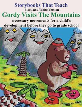 Paperback Gordy Visits the Mountains Book