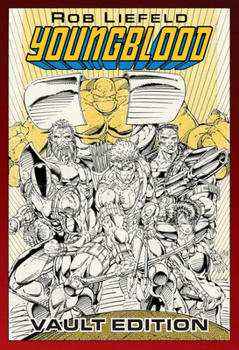 Hardcover Youngblood Vault Edition Book