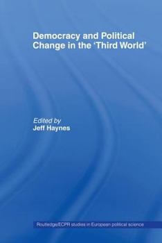 Paperback Democracy and Political Change in the Third World Book