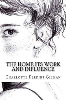 Paperback The home its work and influence Book