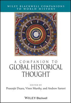 Paperback A Companion to Global Historical Thought Book