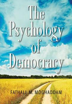 Hardcover The Psychology of Democracy Book