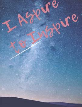 Paperback I Aspire to Inspire Journal Book