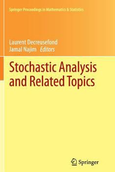 Paperback Stochastic Analysis and Related Topics: In Honour of Ali Süleyman Üstünel, Paris, June 2010 Book