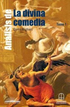 Paperback Analisis de la Divina Comedia Tomo 1: Dante Alighieri [Spanish] Book