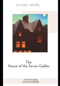 Paperback The House of the Seven Gables Book