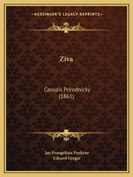 Paperback Ziva: Casopis Prirodnicky (1861) [Czech] Book