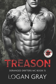 Paperback Treason: Deranged Drifters MC Book 15 Book