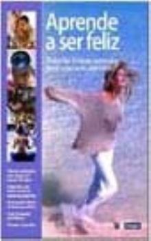 Hardcover Aprende a ser feliz [Spanish] Book