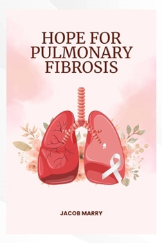 Paperback Hope for pulmonary fibrosis Book
