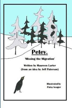 Paperback Petey: Missing the Migration Book