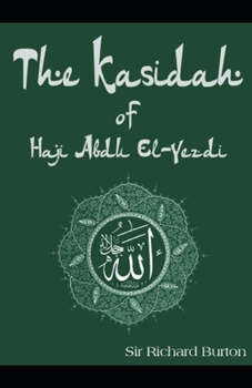 Paperback Kasidah of Haji Abdu El-Yezd: illustrated edition Book