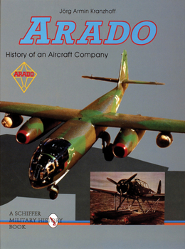 Hardcover Arado: History of an Aircraft Company Book