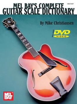 Paperback Complete Guitar Scale Dictionary [With DVD] Book