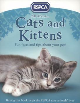 Paperback All About Cats and Kittens (RSPCA) Book