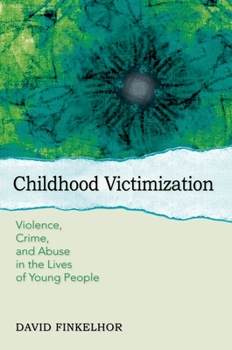 Hardcover Childhood Victimization Book