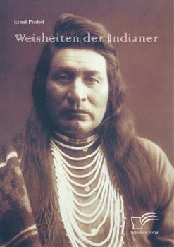 Paperback Weisheiten der Indianer [German] Book