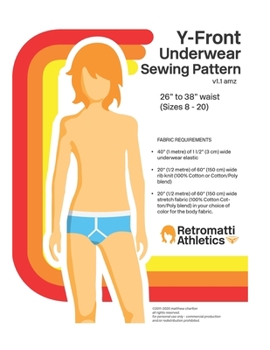 Retromatti Athletics Y-Front Underwear Sewing Pattern: Do-It-Yourself Retro Briefs (Retromatti Sewing Patterns)