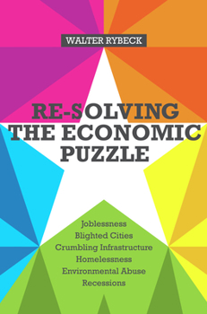 Paperback Re-Solving the Economic Puzzle Book
