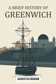 Paperback A Brief History of Greenwich Book