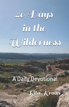 Paperback 40 Days in the Wilderness Book