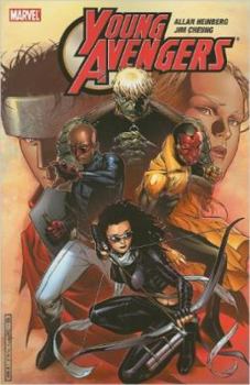 Young Avengers: The Complete Collection by Allan Heinberg & Jim Cheung - Book #1 of the Jóvenes Vengadores Marvel Deluxe
