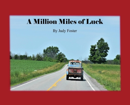 Hardcover A Million Miles of Luck Book