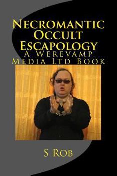 Paperback Necromantic Occult Escapology Book