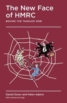 Paperback The New Face of HMRC: Behind the Tangled Web Book