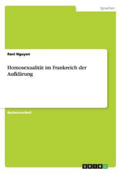 Paperback Homosexualität im Frankreich der Aufklärung [German] Book