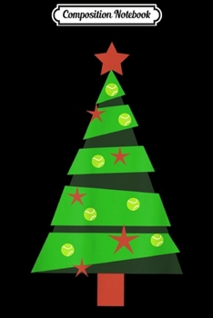 Paperback Composition Notebook: Tennis Christmas Design with Tennis Ball Christmas Tree Journal/Notebook Blank Lined Ruled 6x9 100 Pages Book