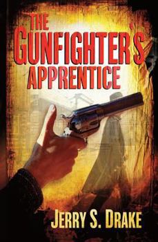 Hardcover The Gunfighter's Apprentice Book