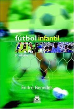 Paperback Fútbol infantil (Spanish Edition) [Spanish] Book