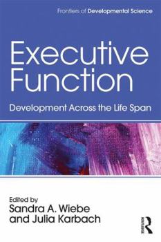 Paperback Executive Function: Development Across the Life Span Book