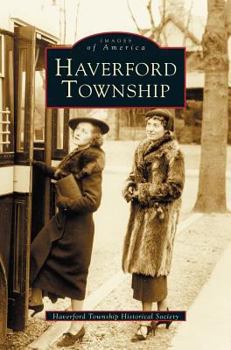 Haverford Township - Book  of the Images of America: Pennsylvania