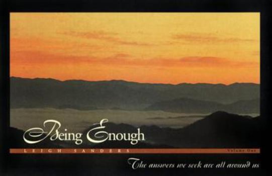 Paperback Being Enough: A Book of Inspirational Reflections Book