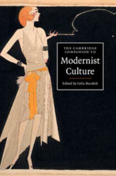 Paperback The Cambridge Companion to Modernist Culture Book