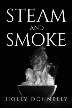 Paperback STEAM and SMOKE Book