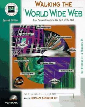 Paperback Walking the World Wide Web: Your Personal Guide to Great Internet Resources Book