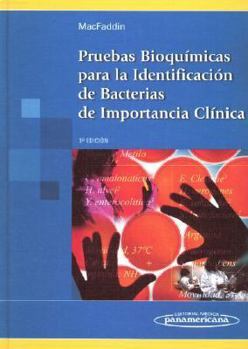 Hardcover Pruebas Bioquímicas para la Identificación de Bacterias de Importancia Clínica. (Spanish and Portuguese Edition) [Spanish] Book